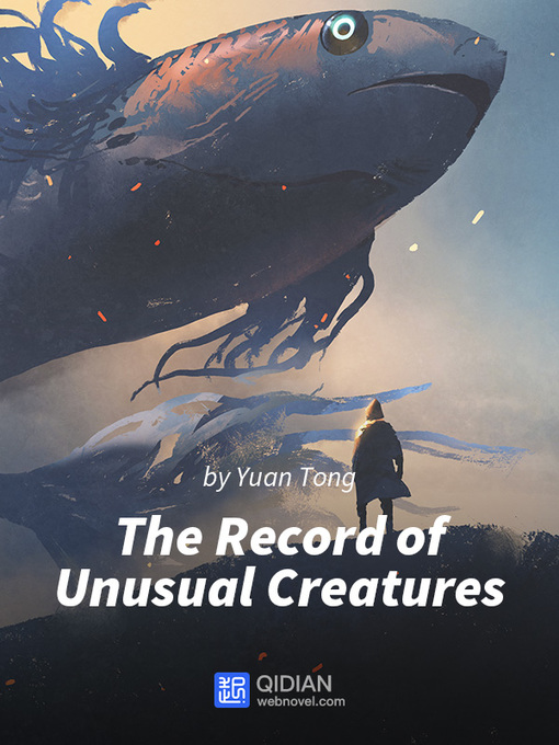 Title details for The Record of Unusual Creatures 1 by Yuan Tong - Wait list